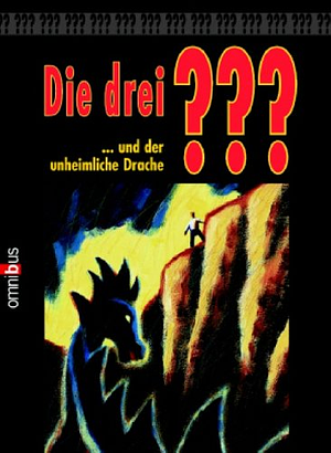 Die drei ??? und der unheimliche Drache by Nick West