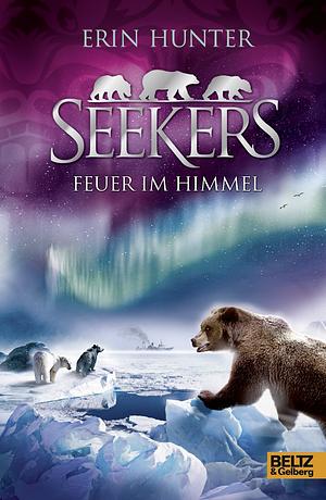 Feuer im Himmel by Erin Hunter