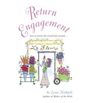 Return Engagement by Lynn Michaels