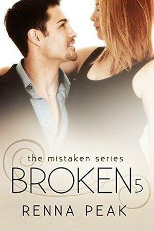 Broken #5 by Renna Peak