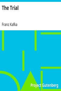 The Trial by Franz Kafka