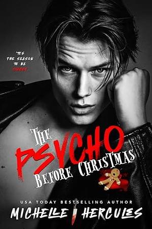 The Psycho Before Christmas by Michelle Hercules, Michelle Hercules