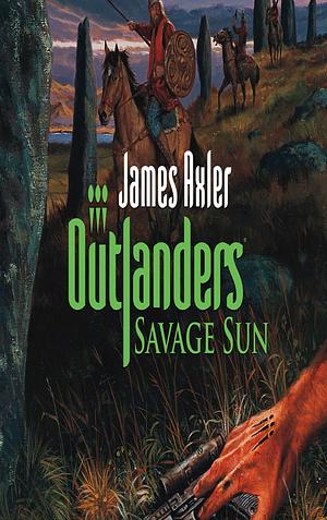 Savage Sun by James Axler