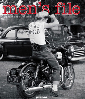 Men's File: Tracing the Roots of Style by Nick Clements