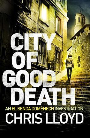 City of Good Death by Chris Lloyd