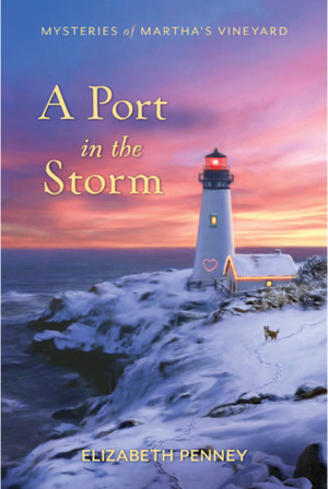 A Port in the Storm by Elizabeth Penney