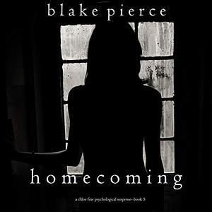 Homecoming by Blake Pierce