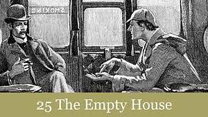 The Adventure of the Empty House by Arthur Conan Doyle