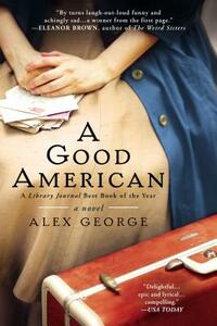 A Good American by Alex George