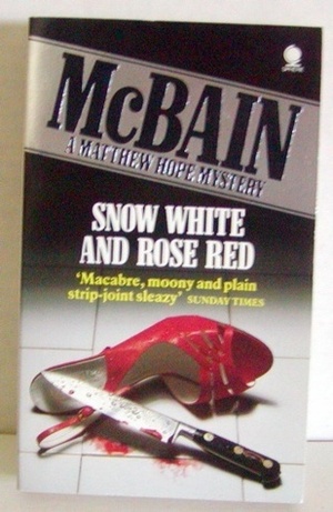 Snow White and Rose Red by Ed McBain