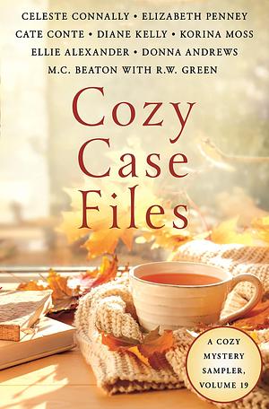 Cozy Case Files, Volume 19 by Celeste Connally