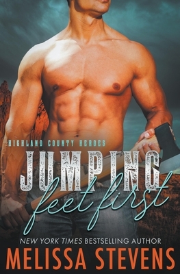 Jumping Feet First by Melissa Stevens