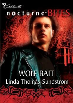 Wolf Bait by Linda Thomas-Sundstrom