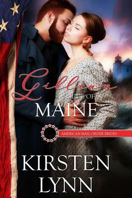 Gillian: Bride of Maine by Kirsten Lynn