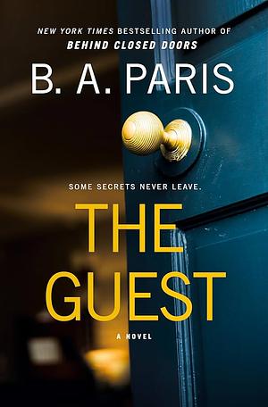 The Guest by B.A. Paris