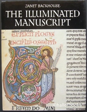 The illuminated manuscript by Janet Backhouse