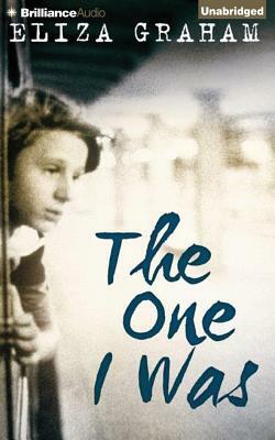 The One I Was by Eliza Graham