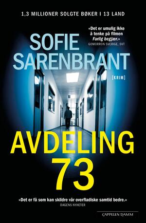 Avdeling 73 by Sofie Sarenbrant