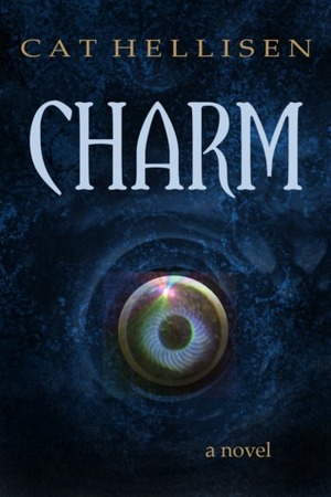 Charm by Cat Hellisen