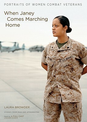 When Janey Comes Marching Home by Laura Browder