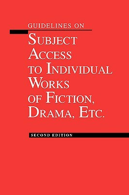 Guidelines on Subject Access to Individual Works of Fiction, Drama, Etc. by American Library Association, Hiroko Aikawa