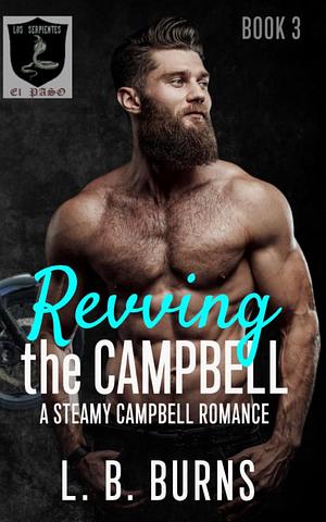 Revving the Campbell by L.B. Burns