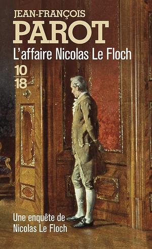Affaire Nicolas Le Floch by Jean-Francois Parot