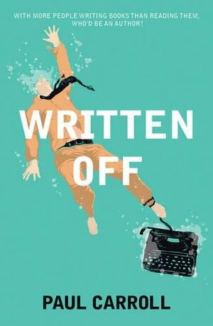 Written Off by Paul Carroll