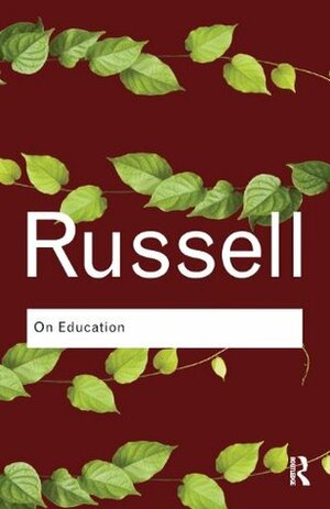 On Education by Bertrand Russell