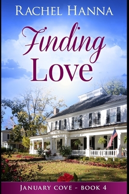 Finding Love by Rachel Hanna