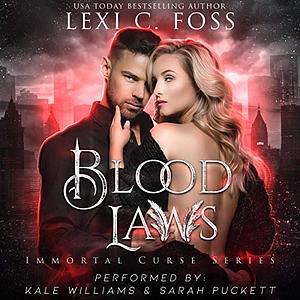 Blood Laws by Lexi C. Foss