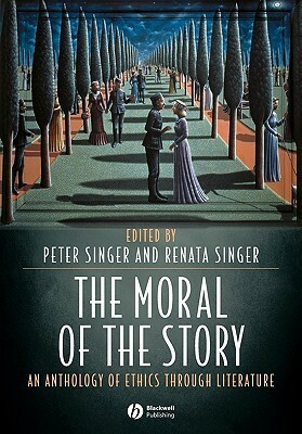 Moral of the Story by Renata Singer, Peter Singer