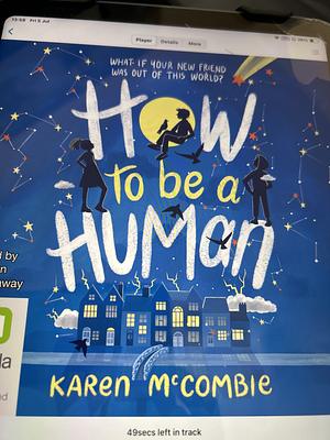 How to be a human by Karen McCombie