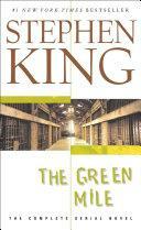 Green Mile by Stephen King