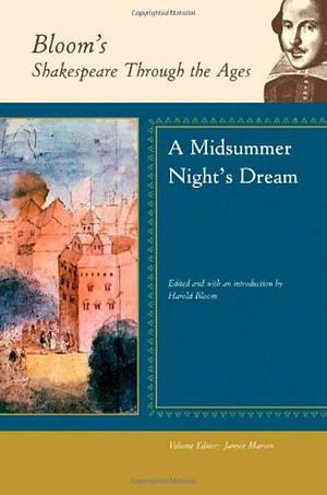 A Midsummer Night's Dream by Harold Bloom