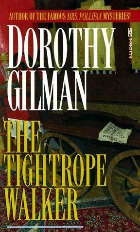 The Tightrope Walker by Dorothy Gilman