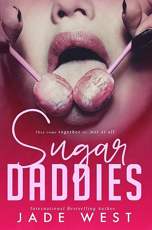 Sugar Daddies by Jade West