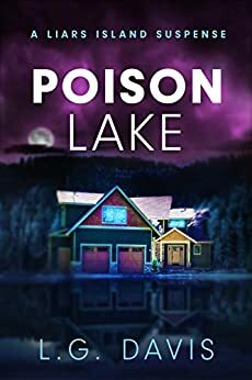 Poison Lake by L.G. Davis