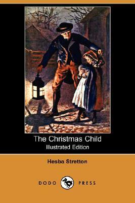 The Christmas Child by Hesba Stretton, Kate Street