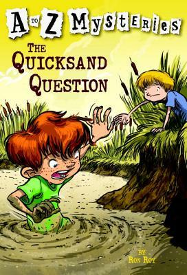 The Quicksand Question by Ron Roy