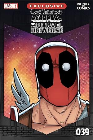 Love Unlimited: Deadpool Loves the Marvel Universe #39 by Fabian Nicieza