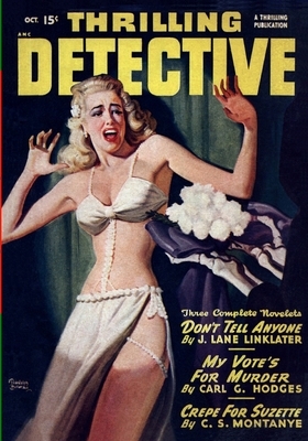 Thrilling Detective, October 1948 by John D. MacDonald, C. S. Montanye, J. Lane Linklater