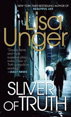 Sliver of Truth: A Suspense Thriller by Lisa Unger