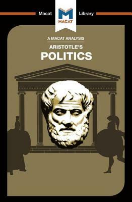 An Analysis of Aristotle's Politics by Katherine Berrisford, Riley Quinn