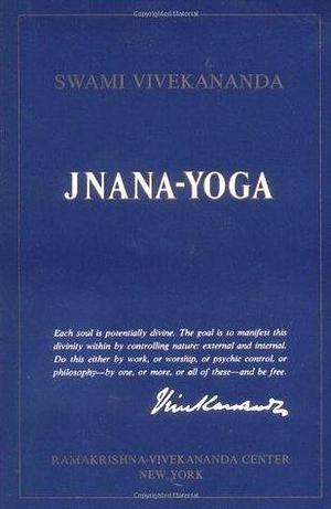 Jnana Yoga by Vivekananda, Vivekananda