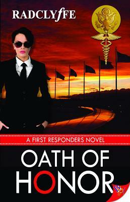 Oath of Honor by Radclyffe