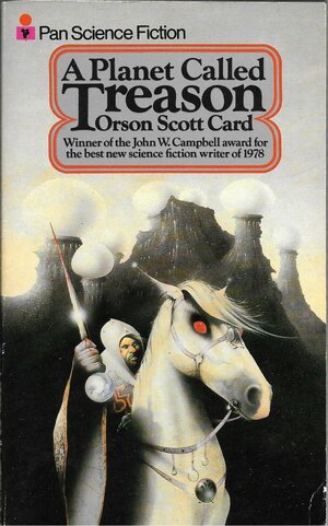 A Planet Called Treason by Orson Scott Card