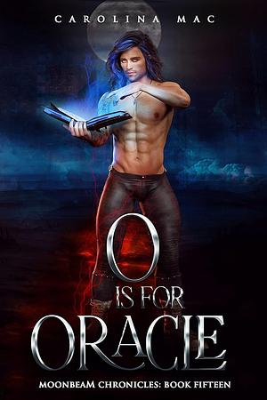 O is for Oracle by Carolina Mac