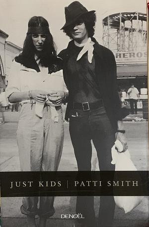 Just Kids by Patti Smith