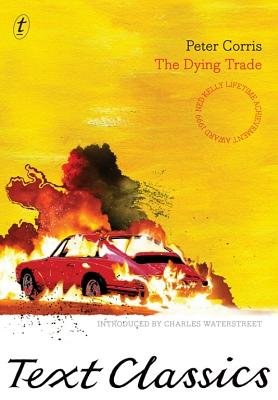 The Dying Trade by Peter Corris